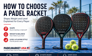 How to Choose a Padel Racket: Shape, Weight and Level
