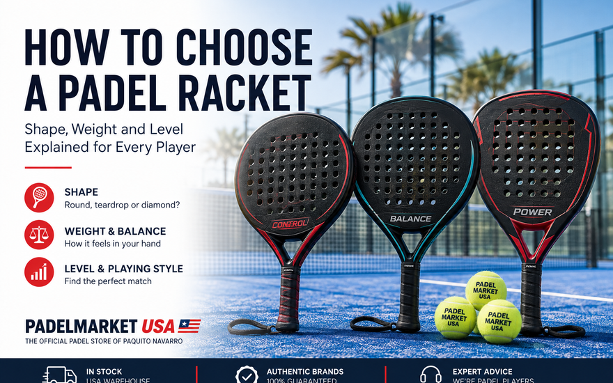 How to Choose a Padel Racket: Shape, Weight and Level