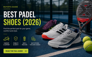 Best Padel Shoes (2026): Buyer's Guide